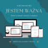 Kurs "Jestem ważna - dbam o siebie i innych z radością"