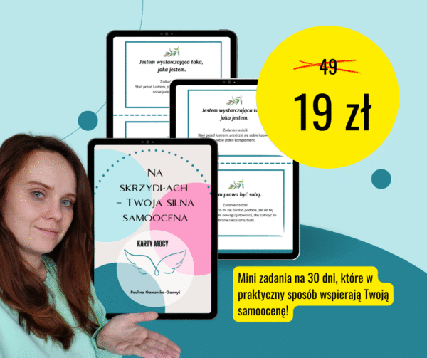 Karty Mocy - Twoja silna samoocena